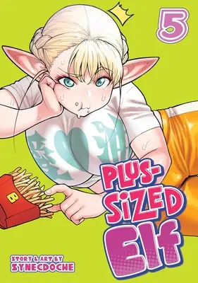Elf v nadrozmernej veľkosti, zv. 5 - Plus-Sized Elf Vol. 5