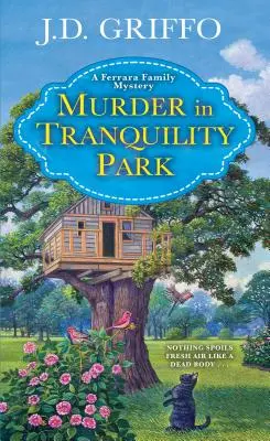 Vražda v Parku pokoja - Murder in Tranquility Park