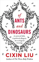 O mravcoch a dinosauroch - Of Ants and Dinosaurs