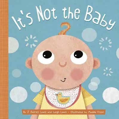 Nie je to dieťa - It's Not the Baby