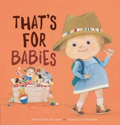 To je pre deti - That's for Babies