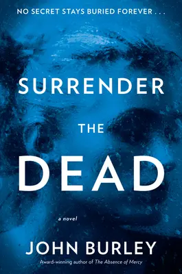 Vzdajte sa mŕtvych - Surrender the Dead