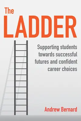 Rebrík: Podpora študentov na ceste k úspešnej budúcnosti a sebaistej voľbe povolania - The Ladder: Supporting Students Towards Successful Futures and Confident Career Choices