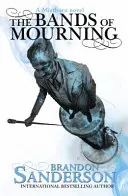 Pásma smútku - román o Mistbornovi - Bands of Mourning - A Mistborn Novel