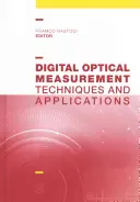 Digitálne optické meranie: Techniky a aplikácie - Digital Optical Measurement: Techniques and Applications