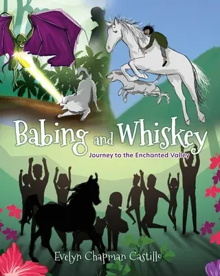 Babing a whisky: Cesta do zakliateho údolia - Babing and Whiskey: Journey to the Enchanted Valley
