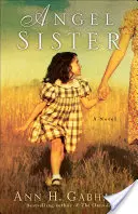 Anjelská sestra - Angel Sister