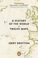 Dejiny sveta v dvanástich mapách - History of the World in Twelve Maps