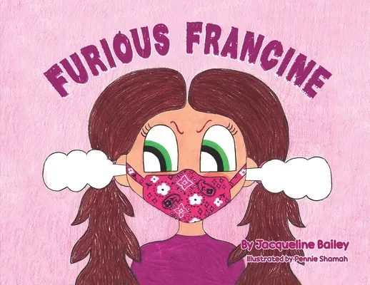 Zúrivá Francine - Furious Francine