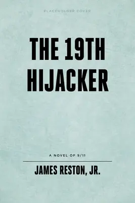 19. únosca - The 19th Hijacker