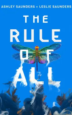 Vláda všetkých - The Rule of All
