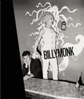 Billy Monk: Fotografie z nočných klubov - Billy Monk: Night Club Photographs