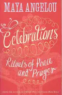 Oslavy - Rituály pokoja a modlitby - Celebrations - Rituals of Peace and Prayer