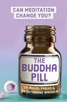 Buddha Pill: Môže vás meditácia zmeniť? - The Buddha Pill: Can Meditation Change You?