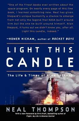 Zapáľte túto sviečku: Život a doba Alana Sheparda - Light This Candle: The Life and Times of Alan Shepard