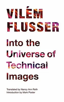 Do vesmíru technických obrazov - Into the Universe of Technical Images