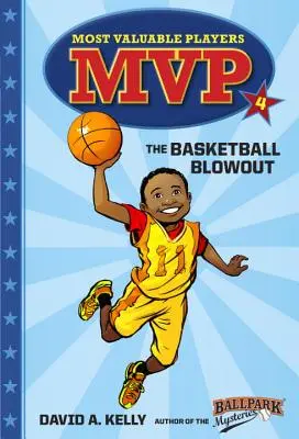 MVP #4: Basketbalový výbuch - MVP #4: The Basketball Blowout