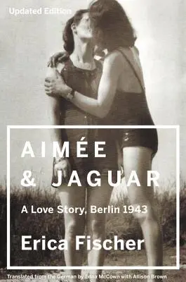 Aimee a Jaguár: Milostný príbeh, Berlín 1943 - Aimee and Jaguar: A Love Story, Berlin 1943