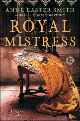 Kráľovská pani - Royal Mistress