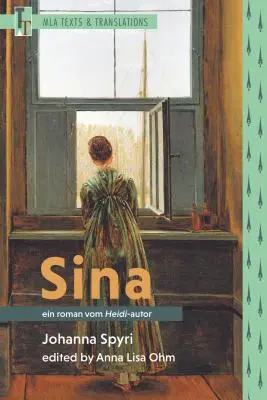 Sina: román od autora knihy Heidi - Sina: Ein Roman Vom Heidi-Autor