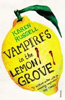 Upíri v citrónovom háji - Vampires in the Lemon Grove