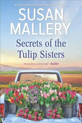 Tajomstvá sestier Tulipánových - Secrets of the Tulip Sisters