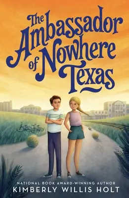 Veľvyslanec odnikiaľ z Texasu - The Ambassador of Nowhere Texas