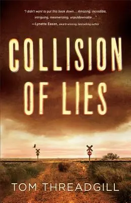 Zrážka lží - Collision of Lies