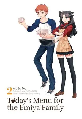 Dnešný jedálny lístok pre rodinu Emiya, 2. diel - Today's Menu for the Emiya Family, Volume 2