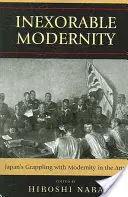 Nezvratná modernita: Japonské vyrovnávanie sa s modernitou v umení - Inexorable Modernity: Japan's Grappling with Modernity in the Arts