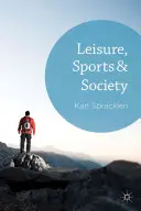 Voľný čas, šport a spoločnosť - Leisure, Sports & Society