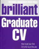 Brilantný životopis absolventa - Ako dostať svoj prvý životopis na vrchol - Brilliant Graduate CV - How to get your first CV to the top of the pile