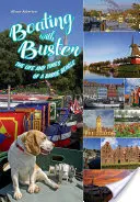 Plavba s Busterom - Život a časy bagra - Boating with Buster - The Life and Times of a Barge Beagle
