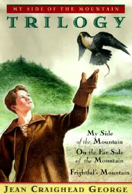 Trilógia na mojej strane hory - My Side of the Mountain Trilogy