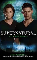 Supernatural: Obrad prechodu - Supernatural: Rite of Passage