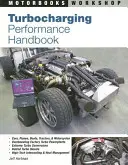 Príručka o výkone preplňovania turbodúchadlom - Turbocharging Performance Handbook