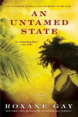 Neskrotný štát - An Untamed State