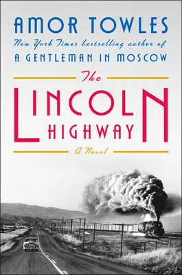 Lincolnova diaľnica - The Lincoln Highway