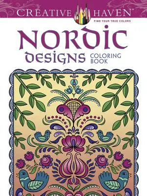 Kreatívny prístav: Knižka na vyfarbovanie severských vzorov - Creative Haven: Nordic Designs Coloring Book