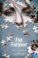 Líška navždy: Kroniky Jenny Foxovej - Fox Forever: The Jenna Fox Chronicles