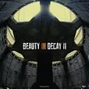 Krása v rozklade II - Beauty in Decay II