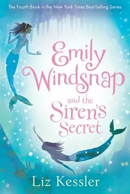 Emily Windsnapová a tajomstvo sirény - Emily Windsnap and the Siren's Secret