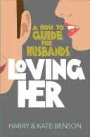 Čo chcú mamy (a čo potrebujú vedieť otcovia) - What Mums Want (and Dads Need to Know)