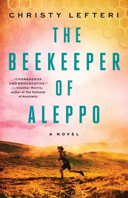 Včelár z Aleppa - The Beekeeper of Aleppo