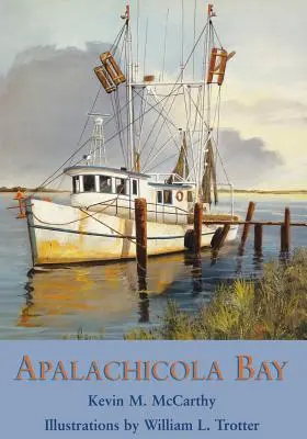 Záliv Apalachicola - Apalachicola Bay
