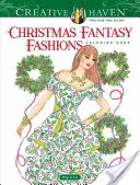 Creative Haven Vianočná fantasy móda Omaľovánky - Creative Haven Christmas Fantasy Fashions Coloring Book