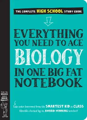Všetko, čo potrebujete na dosiahnutie úspechu v biológii v jednom veľkom zošite - Everything You Need to Ace Biology in One Big Fat Notebook