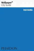 Tapety* Sprievodca mestom Havana - Wallpaper* City Guide Havana