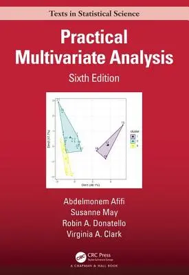 Praktická viacrozmerná analýza - Practical Multivariate Analysis