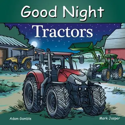 Traktory na dobrú noc - Good Night Tractors